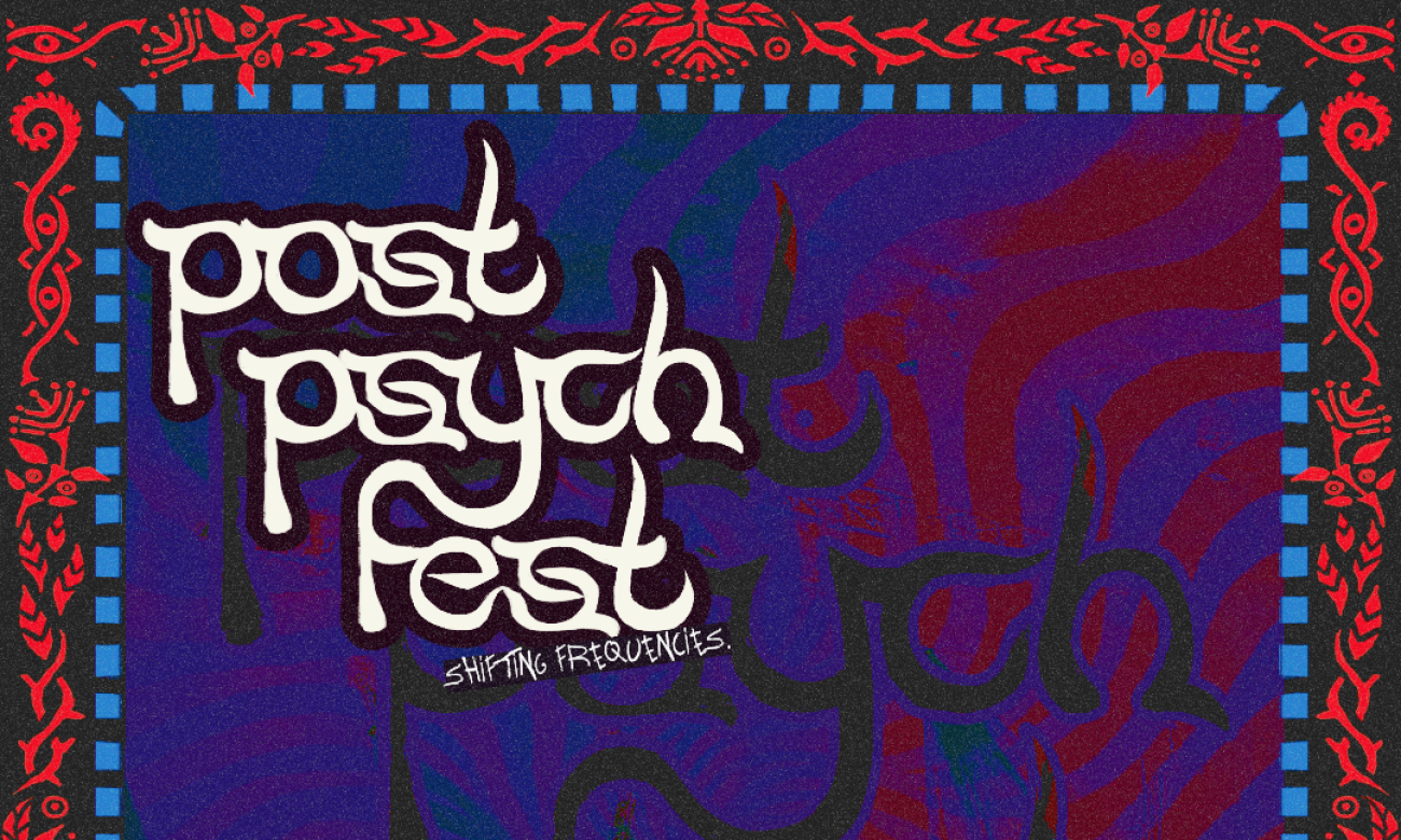 PostPsychFest II